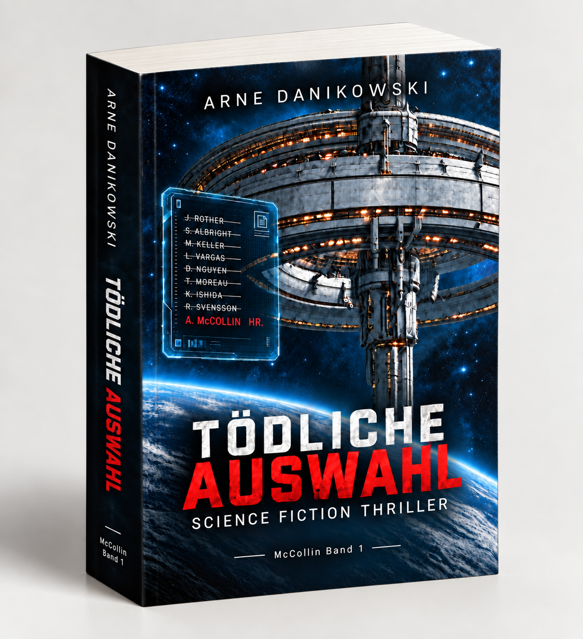 Tödliche Auswahl – McCollin, Science Fiction Thriller, Band 1 von Arne Danikowski